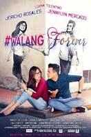 Poster of #WalangForever