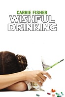 Poster of Carrie Fisher: Wishful Drinking