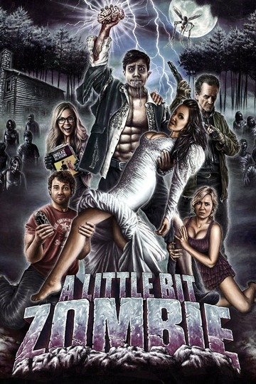 Poster of A Little Bit Zombie