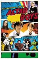 Poster of The Dangerous Lives of Altar Boys