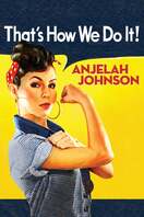 Poster of Anjelah Johnson: That's How We Do It