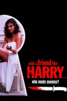 Poster of With a Friend Like Harry...