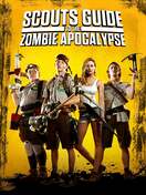 Poster of Scouts Guide to the Zombie Apocalypse