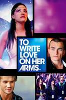 Poster of To Write Love on Her Arms