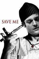 Poster of Save Me