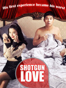 Poster of Shotgun Love