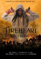 Poster of Fireheart: The Legend of Tadas Blinda