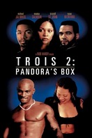 Poster of Trois 2: Pandora's Box