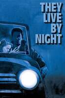 Poster of They Live by Night