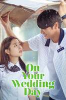 Poster of On Your Wedding Day