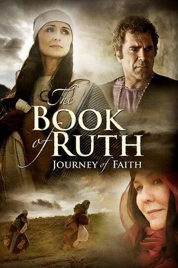 Poster of The Book of Ruth: Journey of Faith