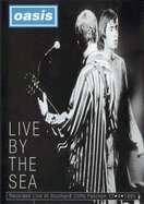 Poster of Oasis: Live By The Sea