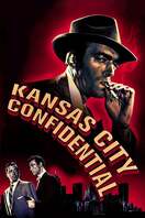 Poster of Kansas City Confidential