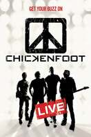 Poster of Chickenfoot - Get Your Buzz On