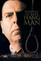 Poster of Pierrepoint: The Last Hangman