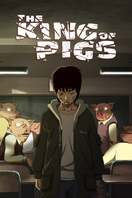 Poster of The King of Pigs