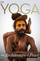 Poster of On Yoga the Architecture of Peace