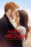 Poster of Harry & Meghan: A Royal Romance
