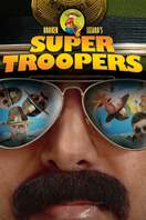 Poster of Super Troopers