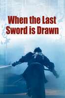 Poster of When the Last Sword Is Drawn
