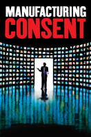 Poster of Manufacturing Consent: Noam Chomsky and the Media