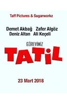 Poster of Görevimiz Tatil