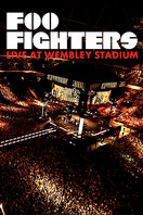 Poster of Foo Fighters: Live At Wembley Stadium