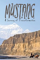 Poster of Mustang: Journey of Transformation