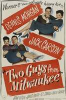Poster of Two Guys from Milwaukee