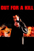 Poster of Out for a Kill