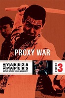 Poster of Battles Without Honor and Humanity: Proxy War