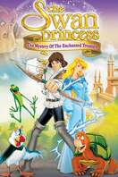 Poster of The Swan Princess: The Mystery of the Enchanted Kingdom