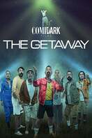 Poster of Comidark Films: The Getaway