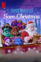 Poster of Super Monsters Save Christmas