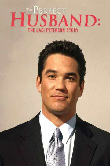 Poster of The Perfect Husband: The Laci Peterson Story