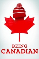 Poster of Being Canadian