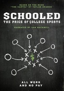 Poster of Schooled: The Price of College Sports