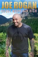 Poster of Joe Rogan: Rocky Mountain High