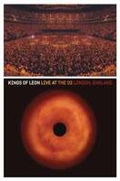 Poster of Kings of Leon: Live at The O2 London, England