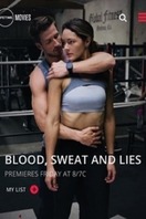 Poster of Blood, Sweat and Lies