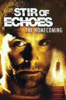 Poster of Stir of Echoes: The Homecoming