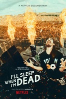 Poster of I'll Sleep When I'm Dead