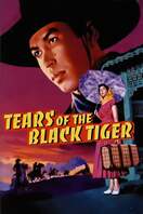 Poster of Tears of the Black Tiger