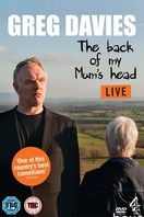 Poster of Greg Davies Live: The Back of My Mum's Head