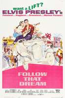 Poster of Follow That Dream