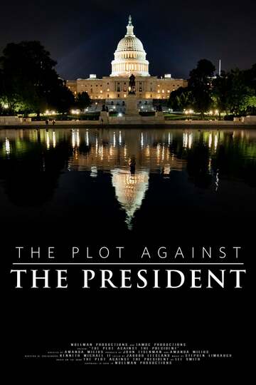 Poster of The Plot Against The President