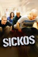 Poster of Sickos