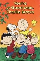 Poster of You're a Good Man, Charlie Brown
