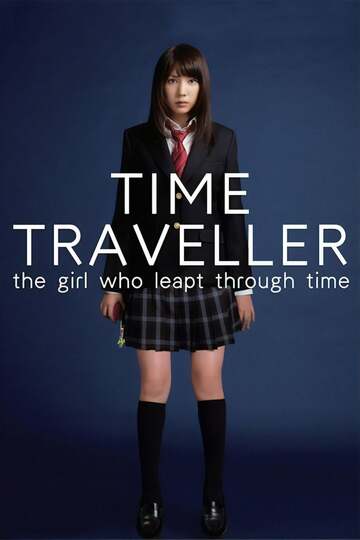 Poster of Time Traveller: The Girl Who Leapt Through Time