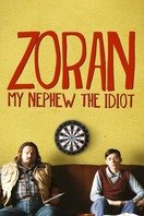 Poster of Zoran, My Nephew the Idiot
